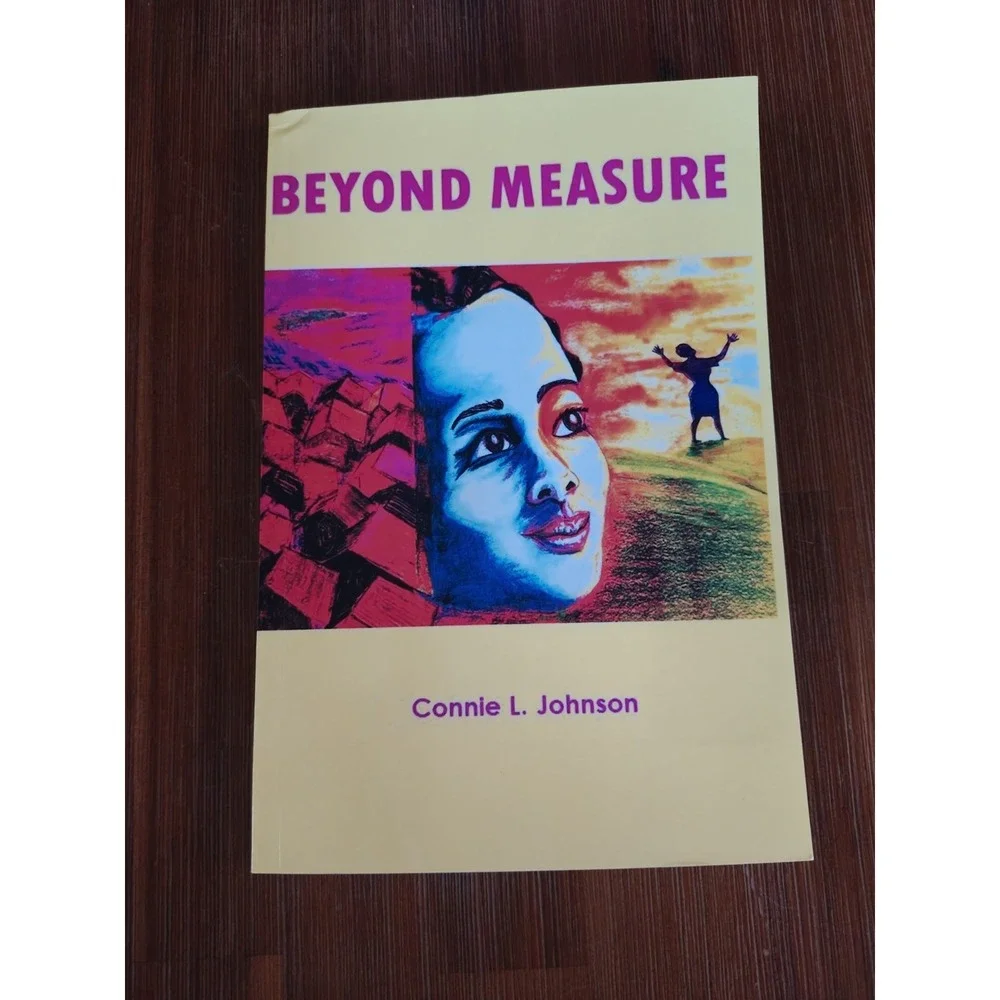 Beyond‎ Measure by Connie L. Johnson (English) Paperback Book